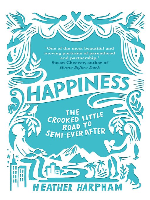 Title details for Happiness by Heather Harpham - Available